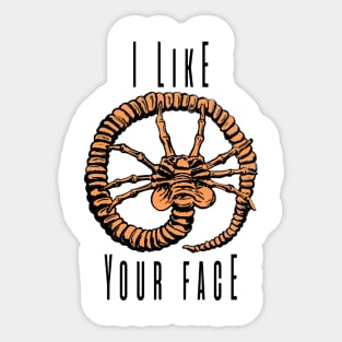 I Like Your Face V.3 Sticker